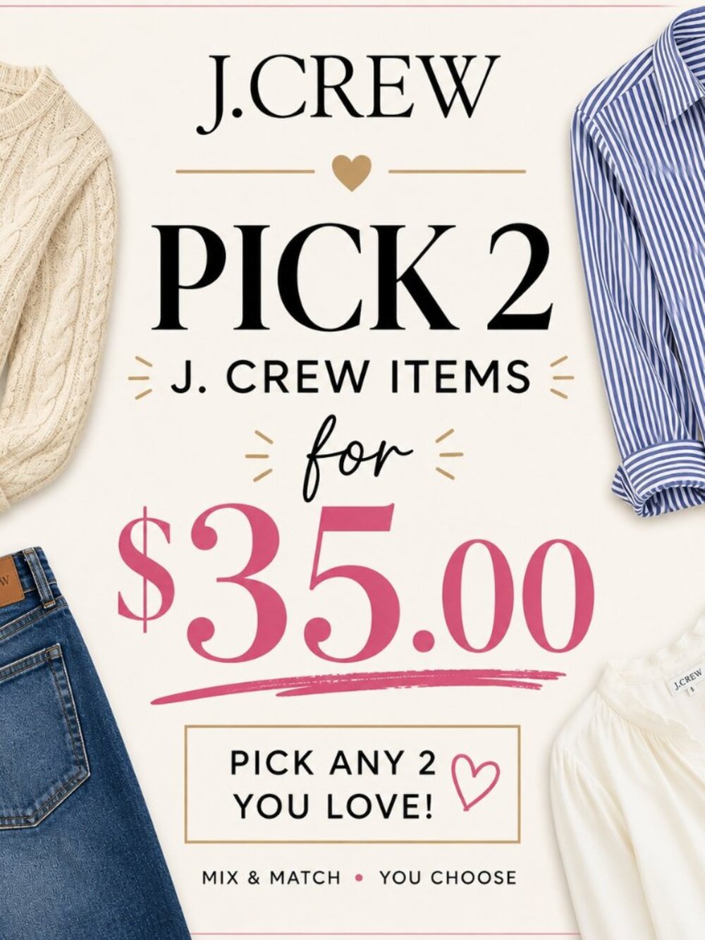 Bundle 2 J. Crew Items for $35